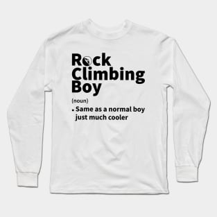 Funny Rock Climbing Boy Definition, Minimalist Design for Rock Climbers Long Sleeve T-Shirt